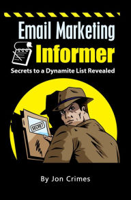 Title: Email Marketing Informer, Author: Jon Crimes