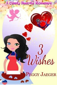 Title: 3 Wishes, Author: Peggy Jaeger