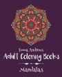 Adult Coloring Books: Mandalas