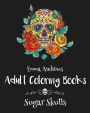 Adult Coloring Books: Sugar Skulls
