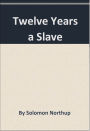 Twelve Years a Slave