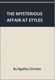Title: The Mysterious Affair at Styles (Hercule Poirot Series), Author: Agatha Christie