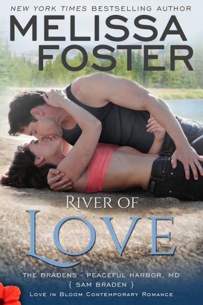 River of Love (Love in Bloom: The Bradens)