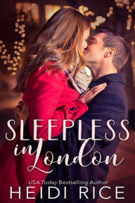 Title: Sleepless in London, Author: Heidi Rice