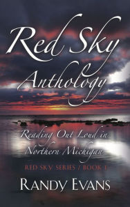 Title: Red Sky Anthology, Author: Randy Evans