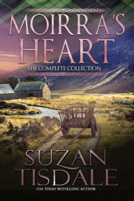 Title: Moirra's Heart, Author: Suzan Tisdale