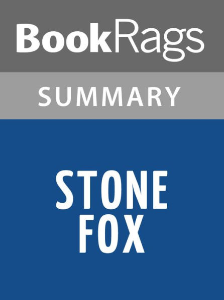 Stone Fox by John Reynolds Gardiner Summary & Study Guide
