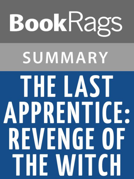 The Last Apprentice (Revenge of the Witch) by Joseph Delaney Summary & Study Guide