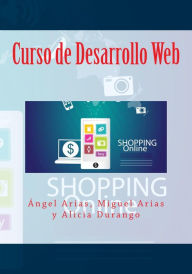 Title: Curso de Desarrollo Web, Author: Angel Arias