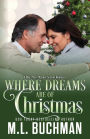 Where Dreams Are of Christmas: a Pike Place Market Seattle romance