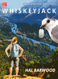 Title: Whiskeyjack, Author: Hal Barwood