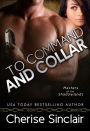 To Command and Collar (Masters of the Shadowlands Series #6)