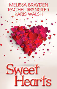 Title: Sweet Hearts, Author: Melissa Brayden