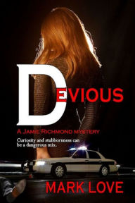 Title: Devious, Author: Mark Love