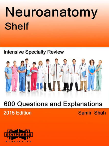 Neuroanatomy Shelf Intensive Specialty Review