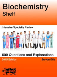 Title: Biochemistry Shelf Intensive Specialty Review, Author: Steven  Ellis