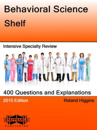 Title: Behavioral Science Shelf Intensive Specialty Review, Author: Roland Higgins