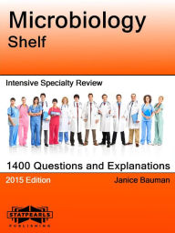 Title: Microbiology Shelf Intensive Specialty Review, Author: Janice Bauman