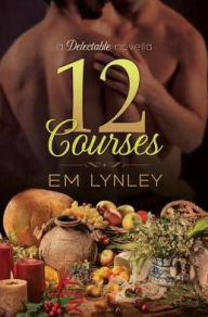 Title: 12 Courses, Author: EM Lynley