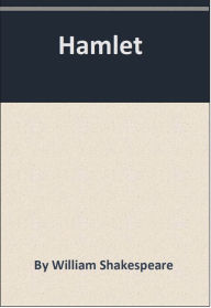 Title: Hamlet, Author: William Shakespeare