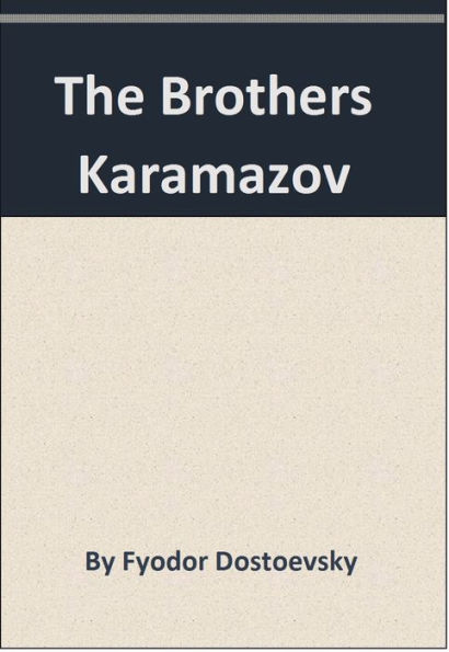 The Brothers Karamazov