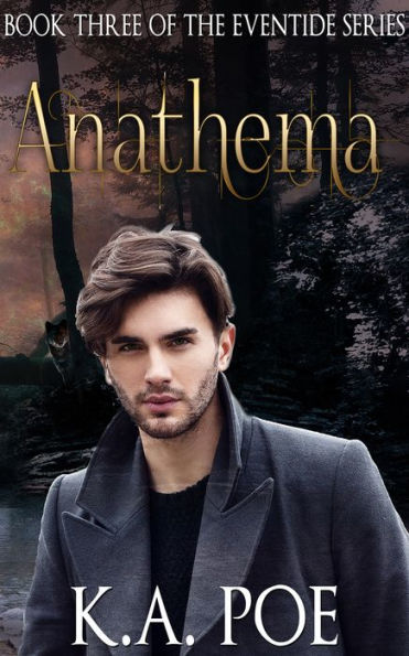 Anathema, Eventide Book 3