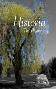 Title: Historia, Author: Megan E. Eddy