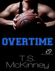 Title: Overtime, Author: T.S. McKinney