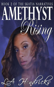 Title: Amethyst Rising Nook, Author: LA Hendricks