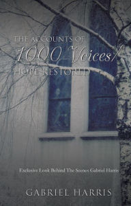 Title: The Accounts Of 1000 Voices /, Author: Gabriel Harris