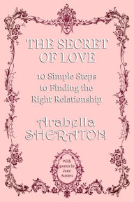 Title: The Secret of Love, Author: Arabella Sheraton