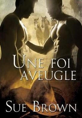 Une foi aveugle