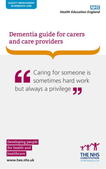 Dementia Guide for Carers and Care Providers