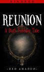 Reunion: A Dark Fantasy Tale (Kindred #2)