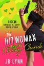 The Hitwoman and the Chubby Cherub