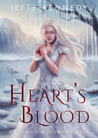 Title: Heart's Blood, Author: Jeffe Kennedy