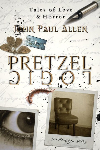 Pretzel Logic: Tales of Love & Horror