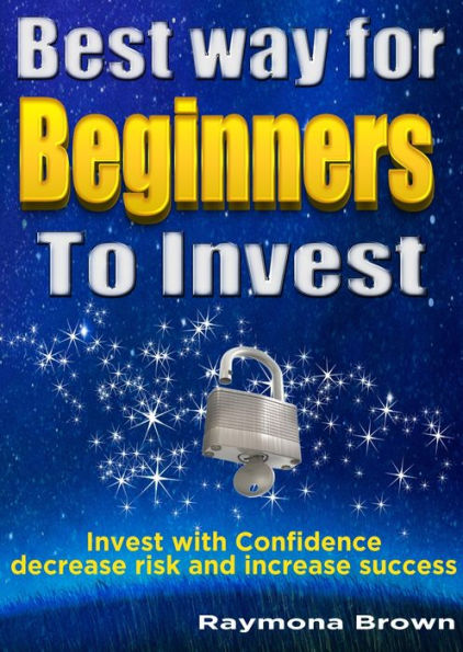 Best Way for Beginners to Invest