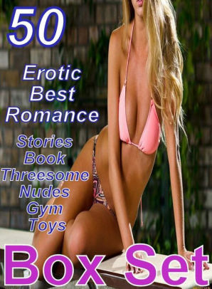 298px x 406px - XXX Teen: 50 Erotic Best Romance Stories Book Threesome Nudes Gym Toys Box  Set ( sex, porn, fetish, bondage, oral, anal, ebony, domination, erotic sex  ...