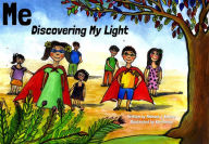 Title: Me: Discovering My Light, Author: Michael J Emery