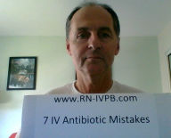 Title: 7 IV Medication Mistakes with Antibiotics: A CEU course for Registered Nurses to learn how to give 100 percent of Intravenous Piggyback (IVPB) Medications., Author: David Holt