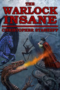 Title: The Warlock Insane, Author: Christopher Stasheff