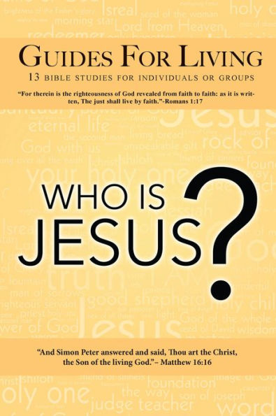 Guides for Living: Who Is Jesus? (Spring 2016)