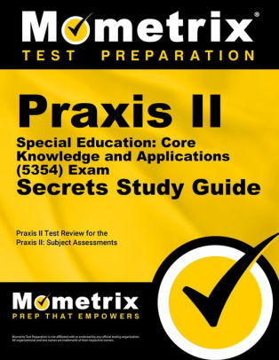 Praxis Ii Special Education Core Knowledge And