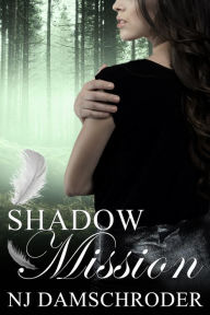 Title: Shadow Mission, Author: NJ Damschroder