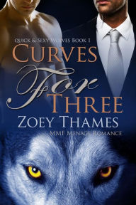 Title: Curves for Three: MMF Menage Romance, Author: Zoey Thames