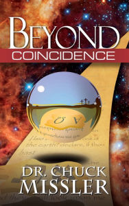 Title: Beyond Coincidence, Author: Chuck Missler