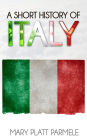 A Short History of Italy (Illustrated)