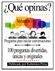 Title: Que opinas? Volumen 1: Preguntas para iniciar conversaciones, Author: Jadwiga Wegrodzka