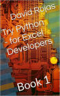 Try Python - For Excel Developers - Book 1
